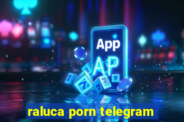 raluca porn telegram